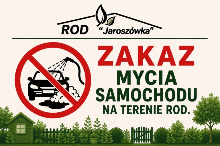 Mycie i naprawa pojazdów mechanicznych na terenie ROD – surowo zabronione
