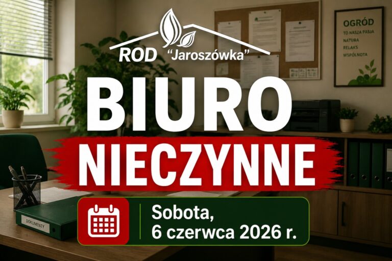 Biuro nieczynne sobota 06.06.2026